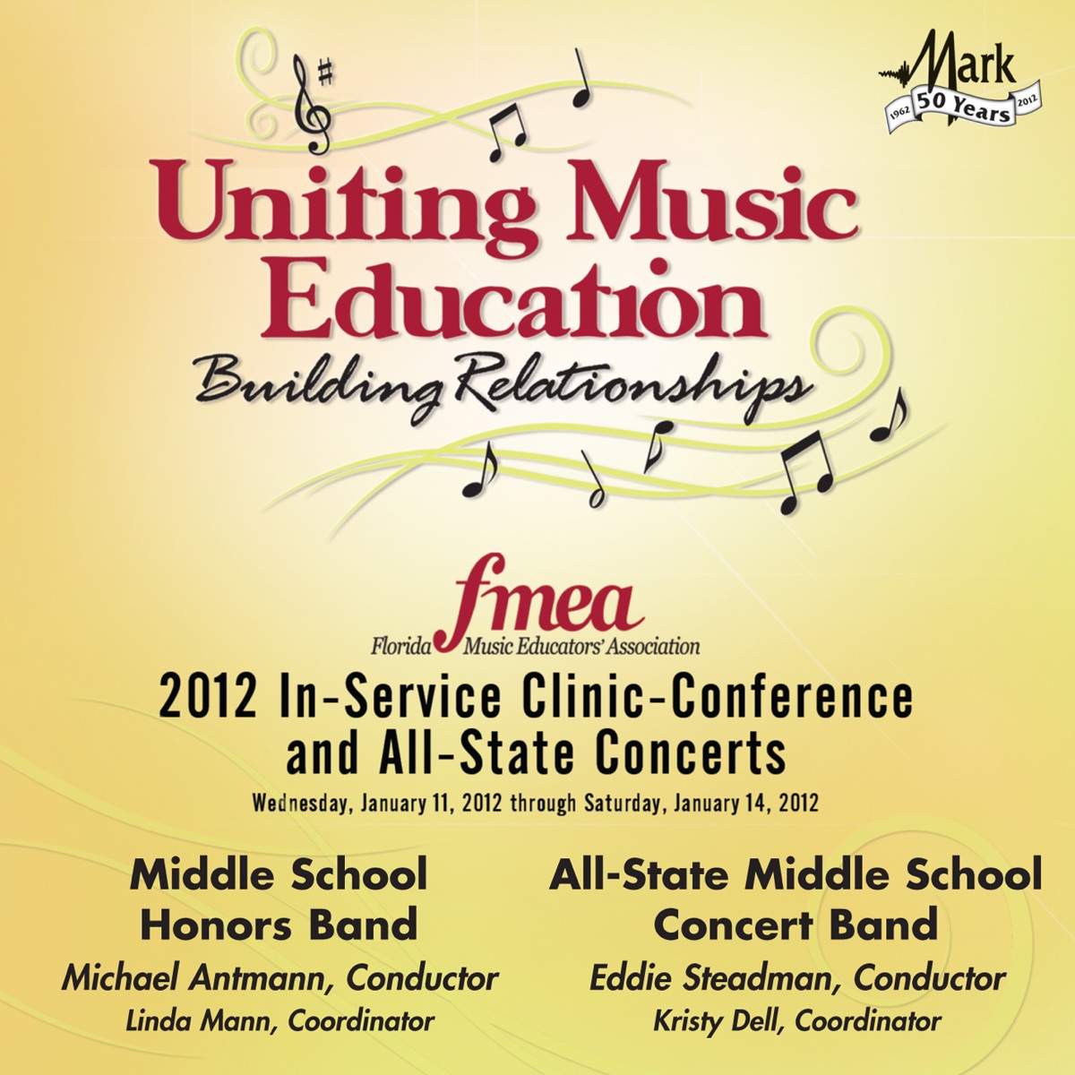 2012 Florida Music Educators Association (FMEA): Middle School Honors Band & All-State Middle School Concert Band by Michael Antmann, Florida Middle School Honors Band, Florida All-State Middle School Band & Eddie Steadman album cover