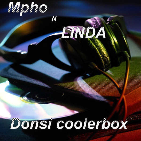 Donsi Coolerbox (feat. DJ Nkoh) - Single by Mpho & Linda album cover