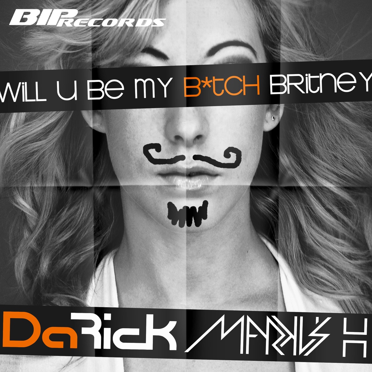 Will U Be My Bitch Britney - Single by Da Rick & Markus h album cover