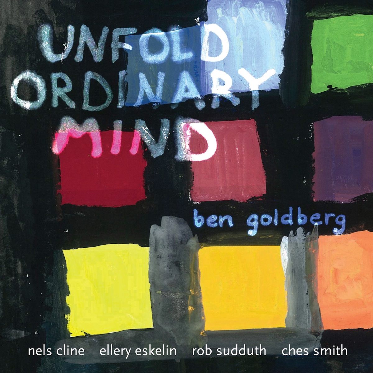 Unfold Ordinary Mind by Ben Goldberg album cover