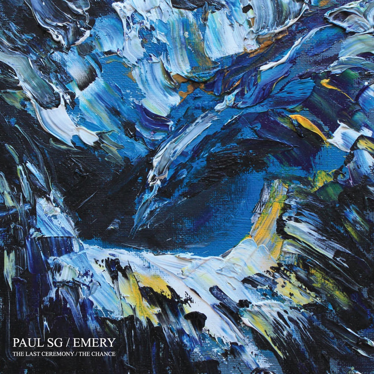 The Last Ceremony / The Chance (feat. Undersound) - Single by Paul SG, Emery & Valentina Yaron album cover
