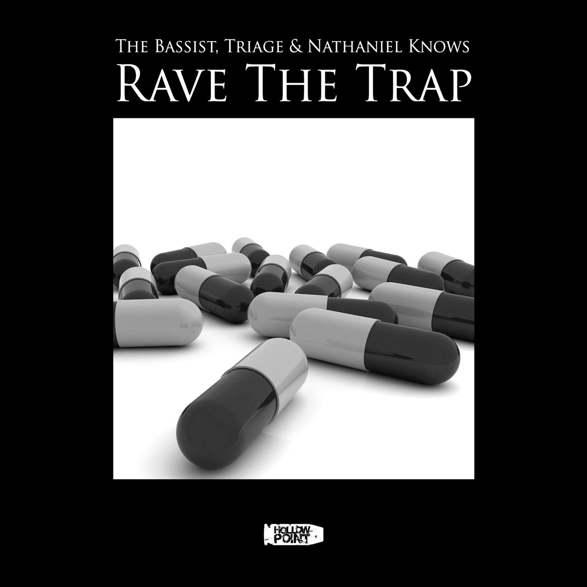 Rave the Trap - Single by The Bassist, Triage & Nathaniel Knows album cover