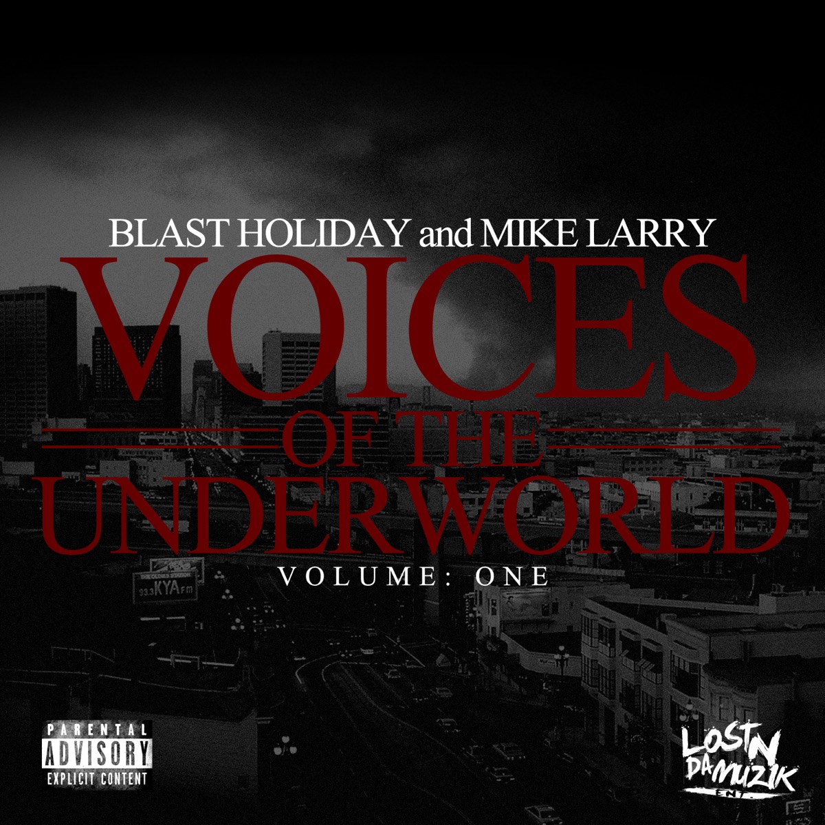 Voices of the Underworld (Volume 1) by Blast Holiday & Mike Larry album cover