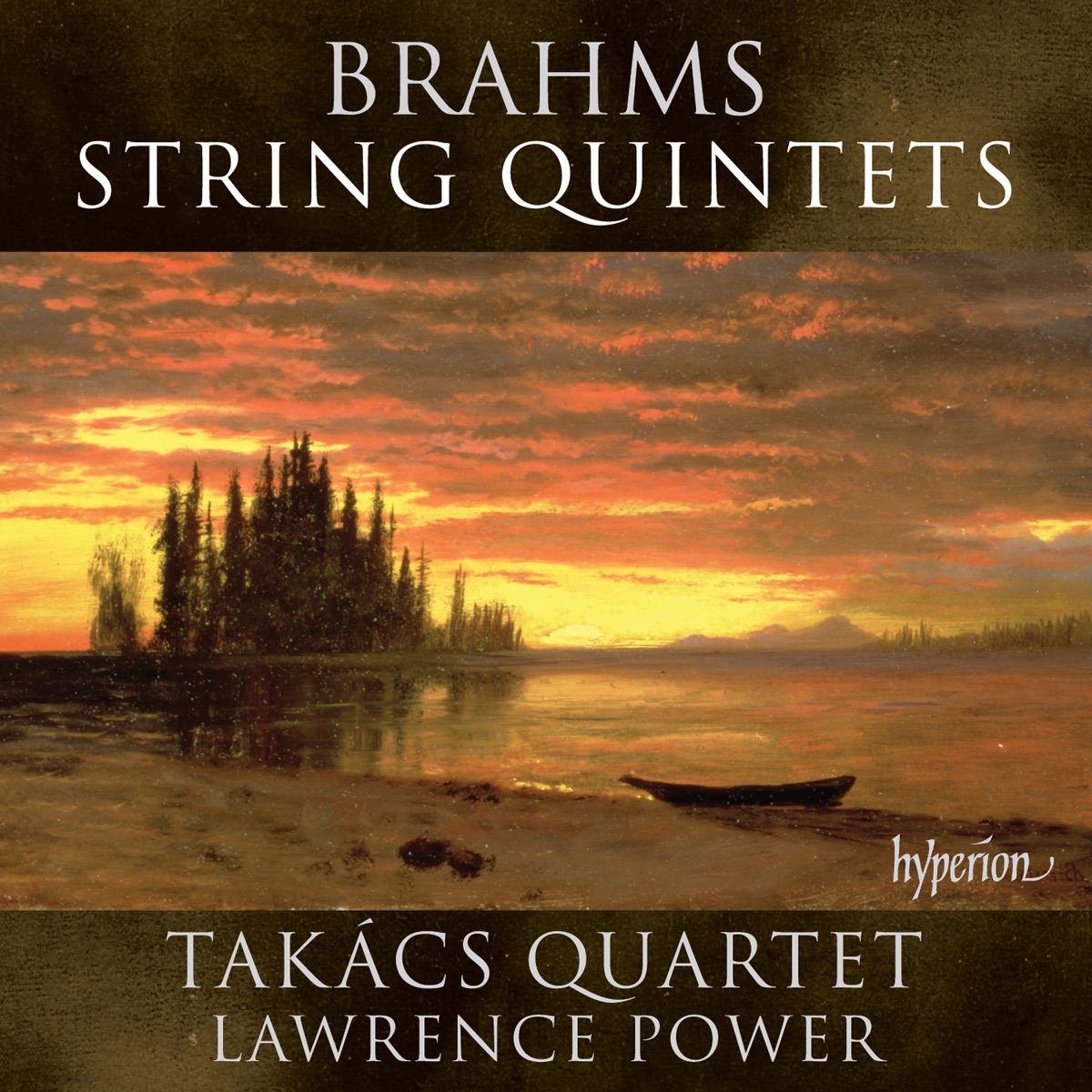 Brahms: String Quintets by Takács Quartet & Lawrence Power album cover