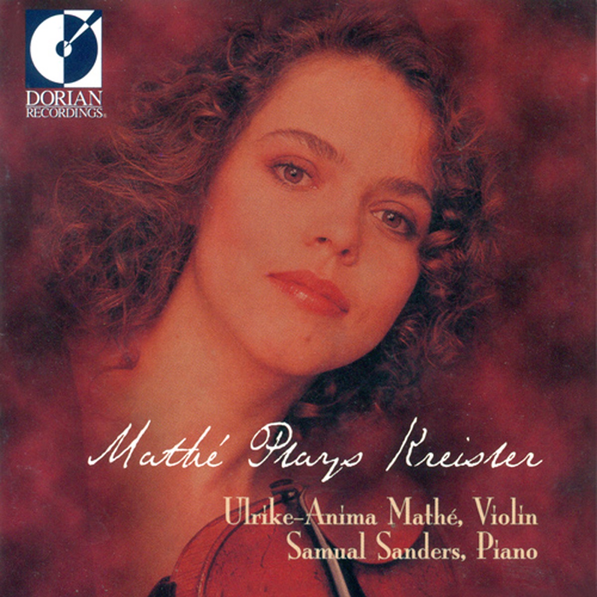 Ulrike-Anima Mathe Plays Kreisler by Ulrike-Anima Mathé & Samuel Sanders album cover