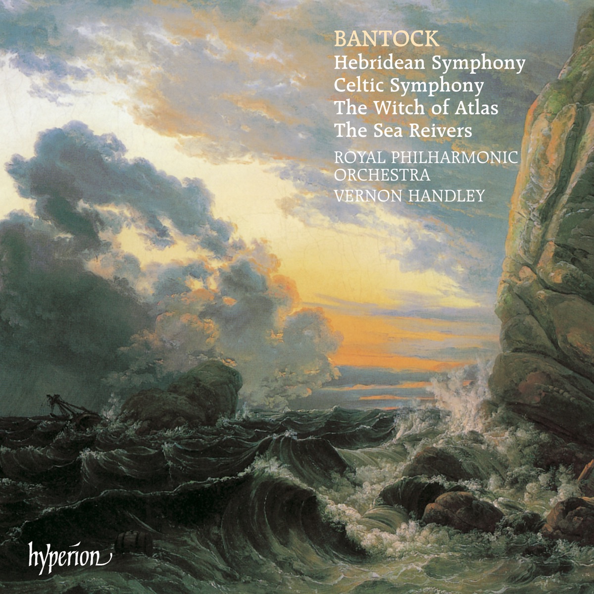 Bantock: Hebridean & Celtic Symphonies by Royal Philharmonic Orchestra & Vernon Handley album cover