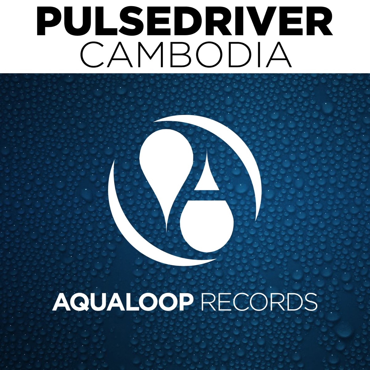 Cambodia (Remixes) by Pulsedriver album cover