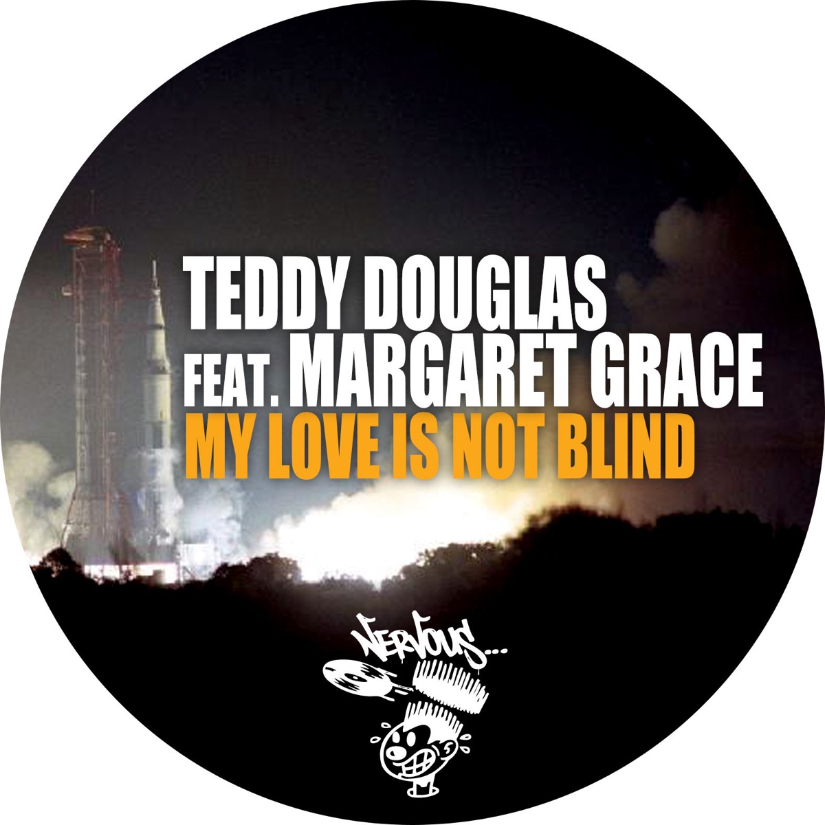 My Love Is Not Blind (feat. Margaret Grace) [Remixes] by Teddy Douglas album cover