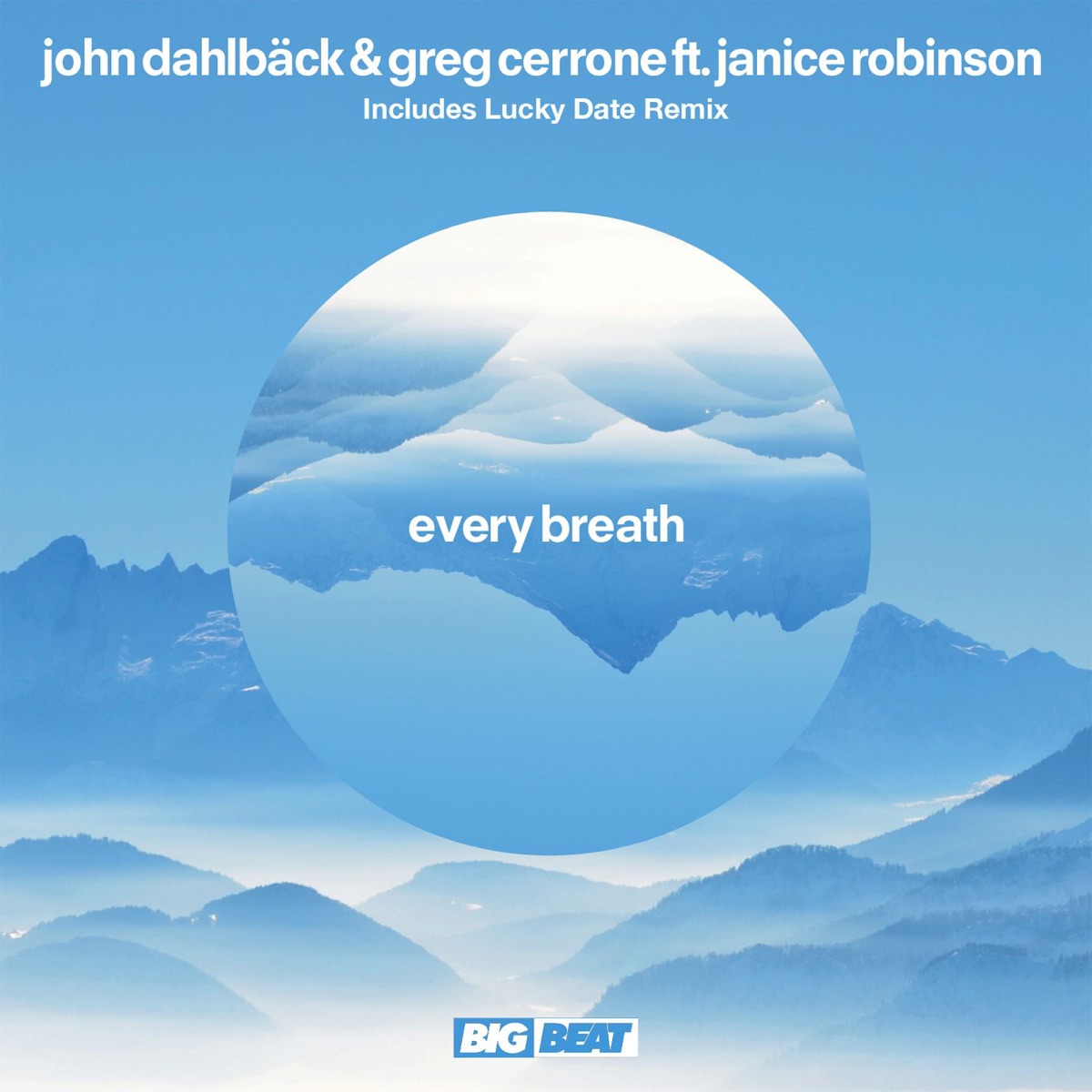Every Breath (feat. Janice Robinson) - Single by John Dahlbäck & Greg Cerrone album cover
