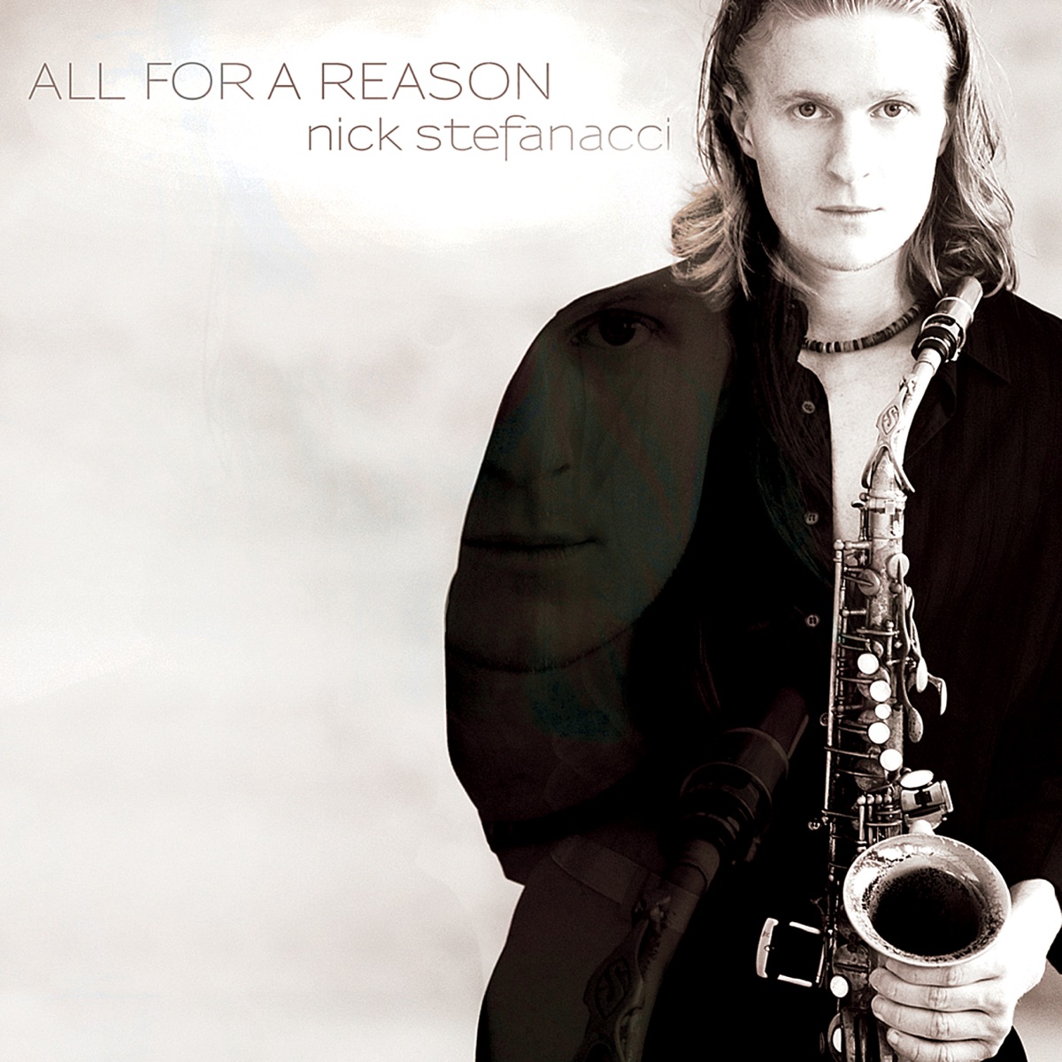 All for a Reason by Nick Stefanacci album cover