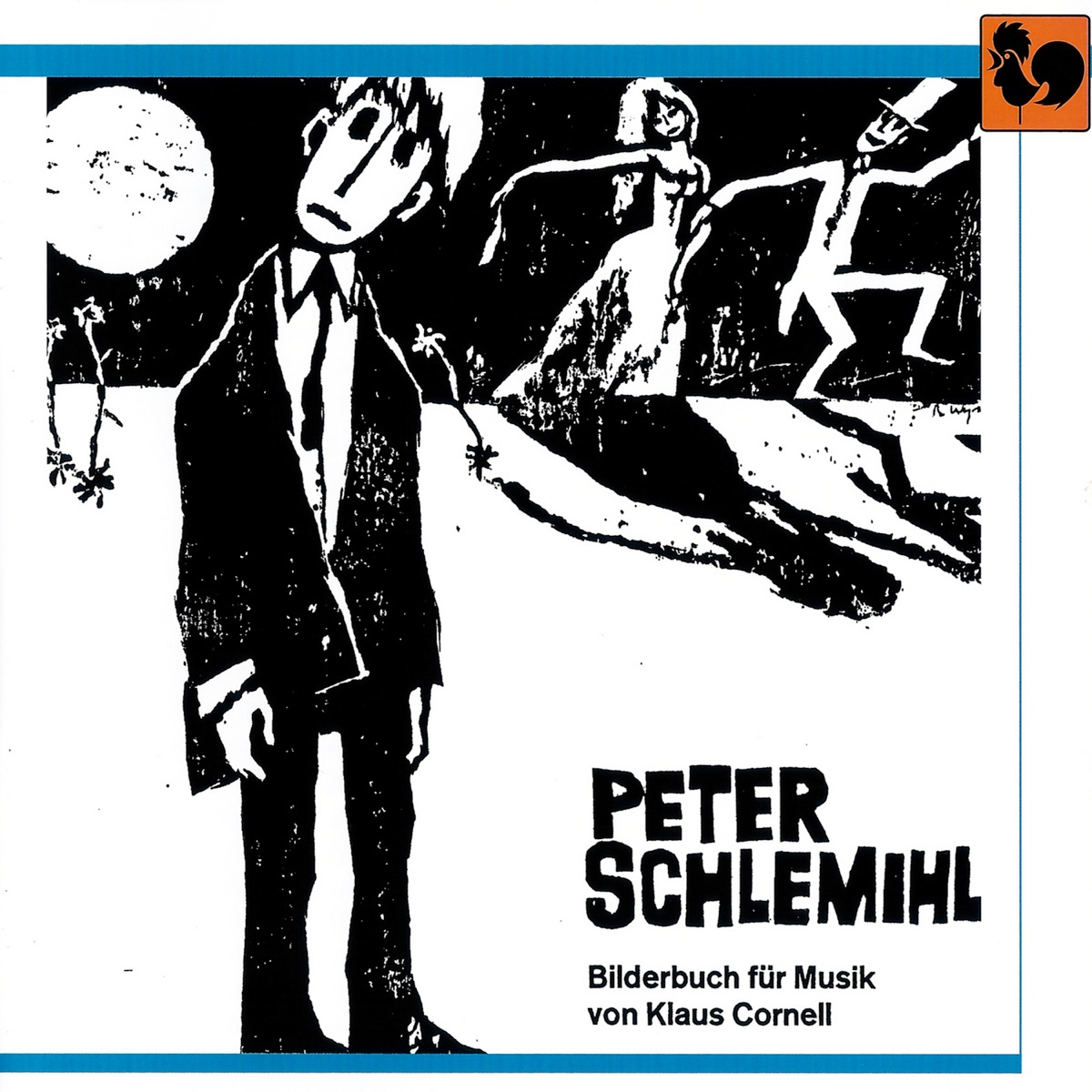 Klaus Cornell: Peter Schlemihl, Bilderbuch für Musik by Klaus Cornell, Radio-Orchester Beromünster, Jugendchor Roggwil, Vera Schlosser, Gisela Litz & Walter Anton Dotzer album cover