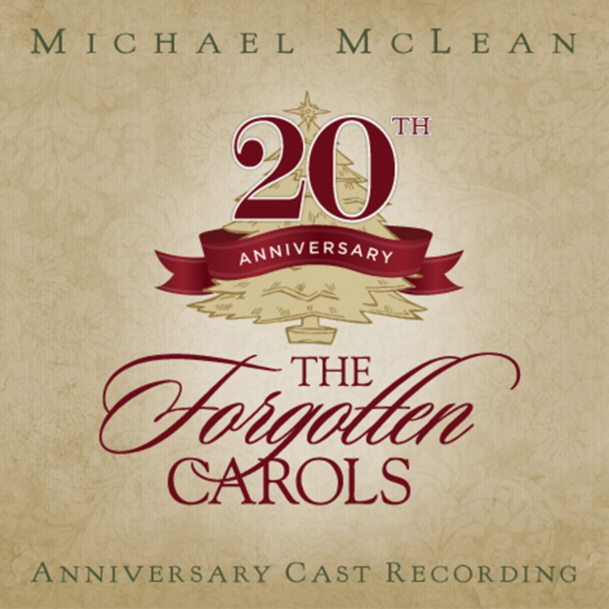 The Forgotten Carols: 20th Anniversary by Michael McLean album cover