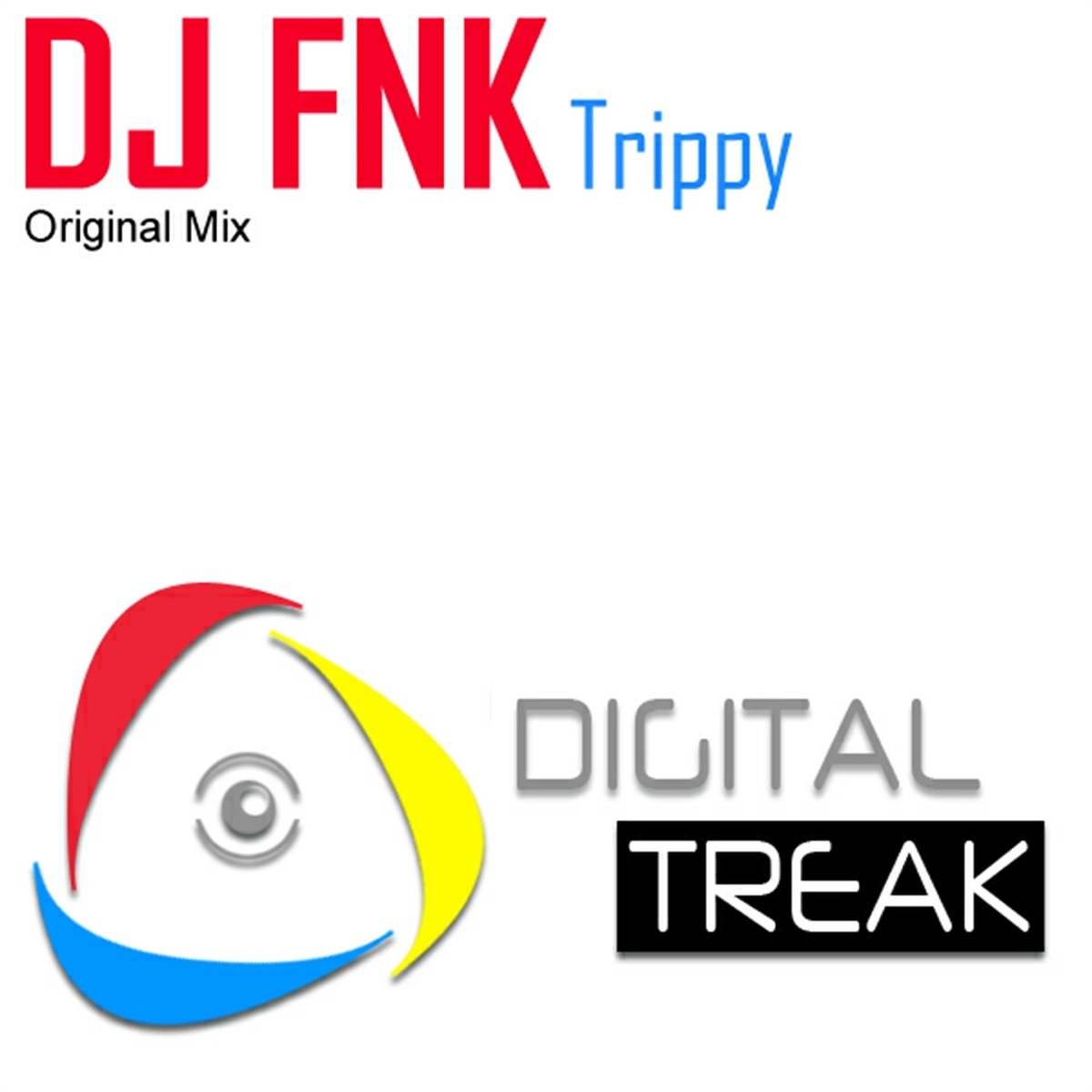 Trippy - Single by DJ FNK album cover