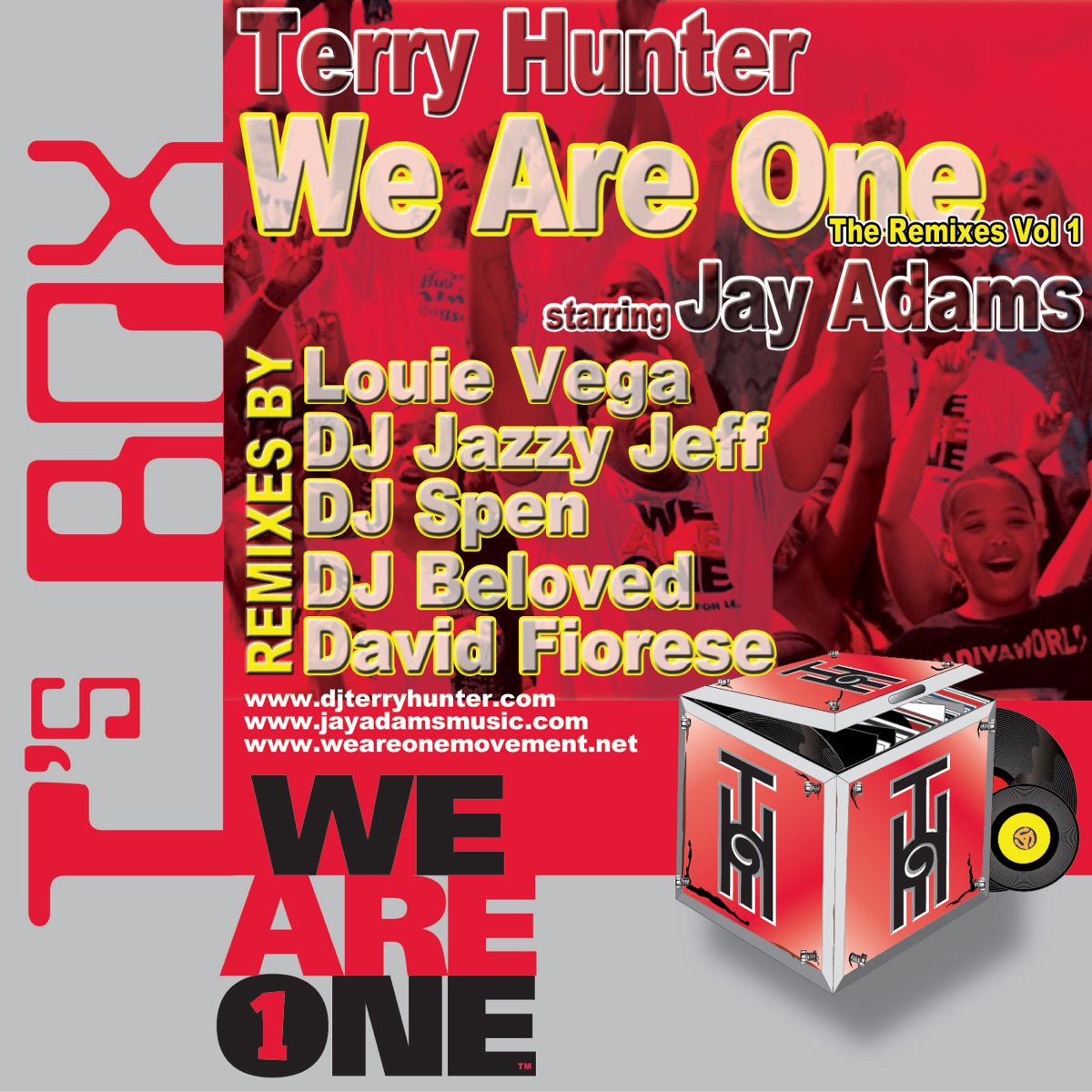 We Are One Remixes Vol. 1 (feat. Jay Adams) by Terry Hunter album cover