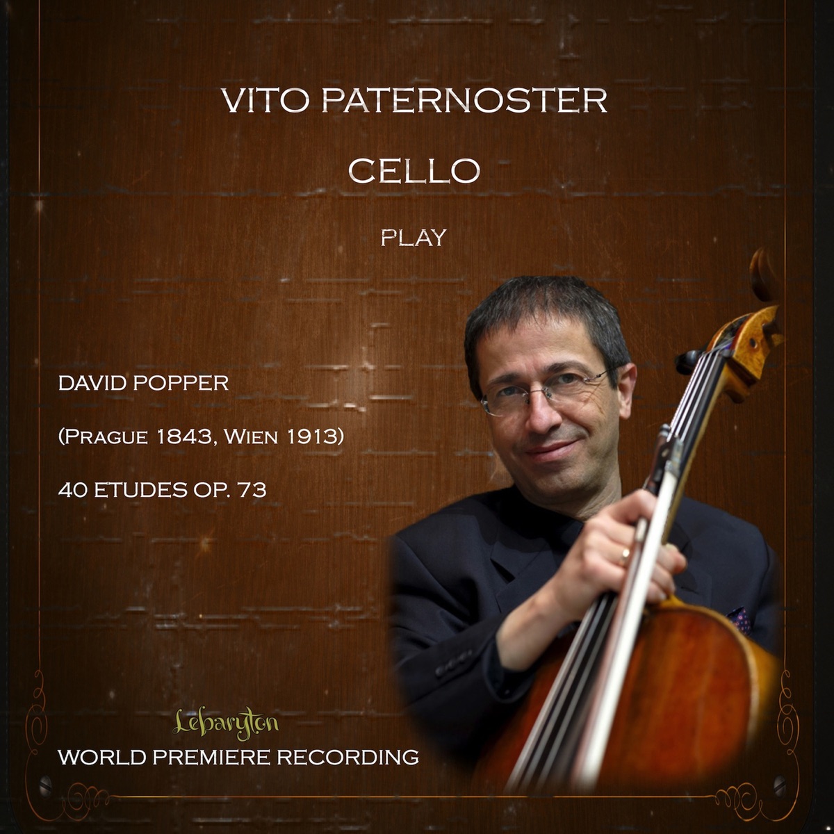 David Popper, 40 Etudes, Opus 73 by Vito Paternoster album cover