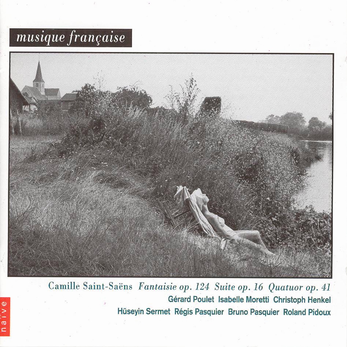Saint-Saëns: Piano Quartet No. 1, Suite for Cello and Piano & Fantasy for Violin and Harp by Gerard Poulet, Isabelle Moretti & Hüseyin Sermet album cover