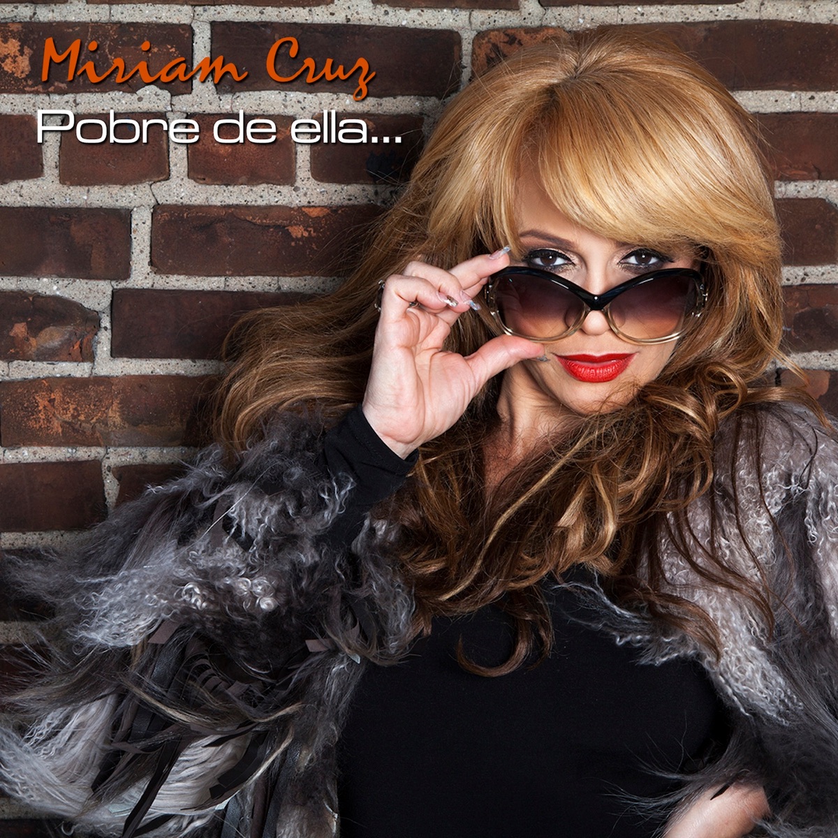 Pobre de Ella - Single by Miriam Cruz album cover