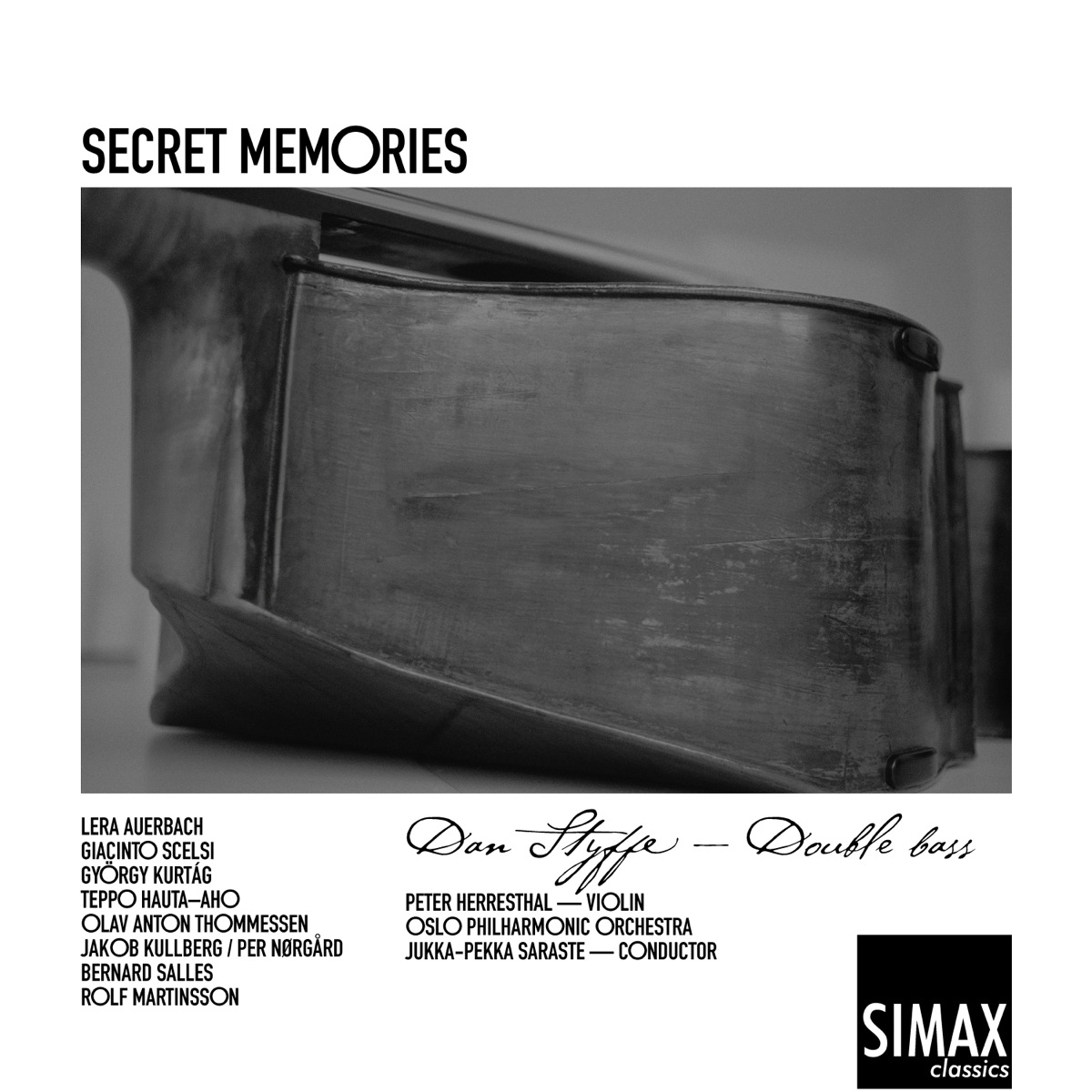 Secret Memories by Dan Styffe, Peter Herresthal, Oslo Philharmonic & Jukka-Pekka Saraste album cover
