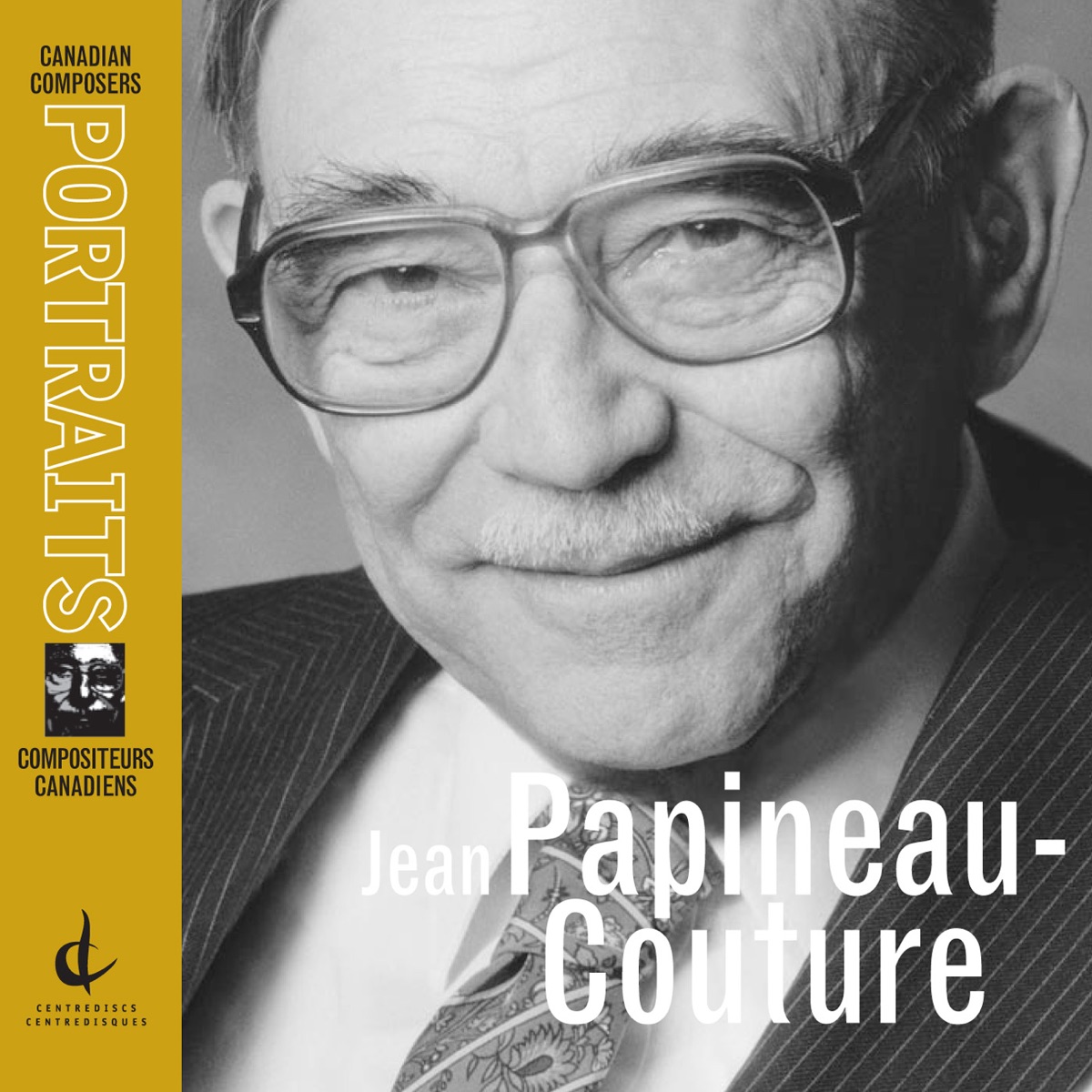 Jean Papineau-Couture: Violin Concerto, Piece concertante No. 3, Paysage, Piano Concerto (Canadian Composers Portraits) by Jean Papineau-Couture, Eitan Cornfield, Nadia Papineau-Couture, John Rea, John Weinzweig, John Beckwith, Istvan Anhalt, Bruce Mather, Gilles Tremblay, Victor Schultz, Mario Bernardi, CBC Vancouver Orchestra, Jacques Beaudry, Orchestre à cordes Radio-Canada, Montreal Tudor Singers, Serge Garant, Société de musique contemporaine du Québec, Gilles Manny, Alexander Brott & Orchestre de Radio-Canada à Montréal album cover