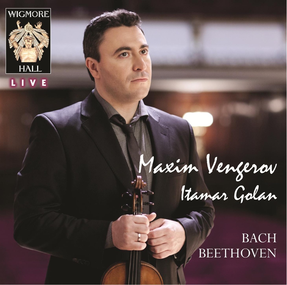 Bach: Partita No. 2 - Beethoven: Violin Sonata No. 9 (Live) by Maxim Vengerov & Itamar Golan album cover