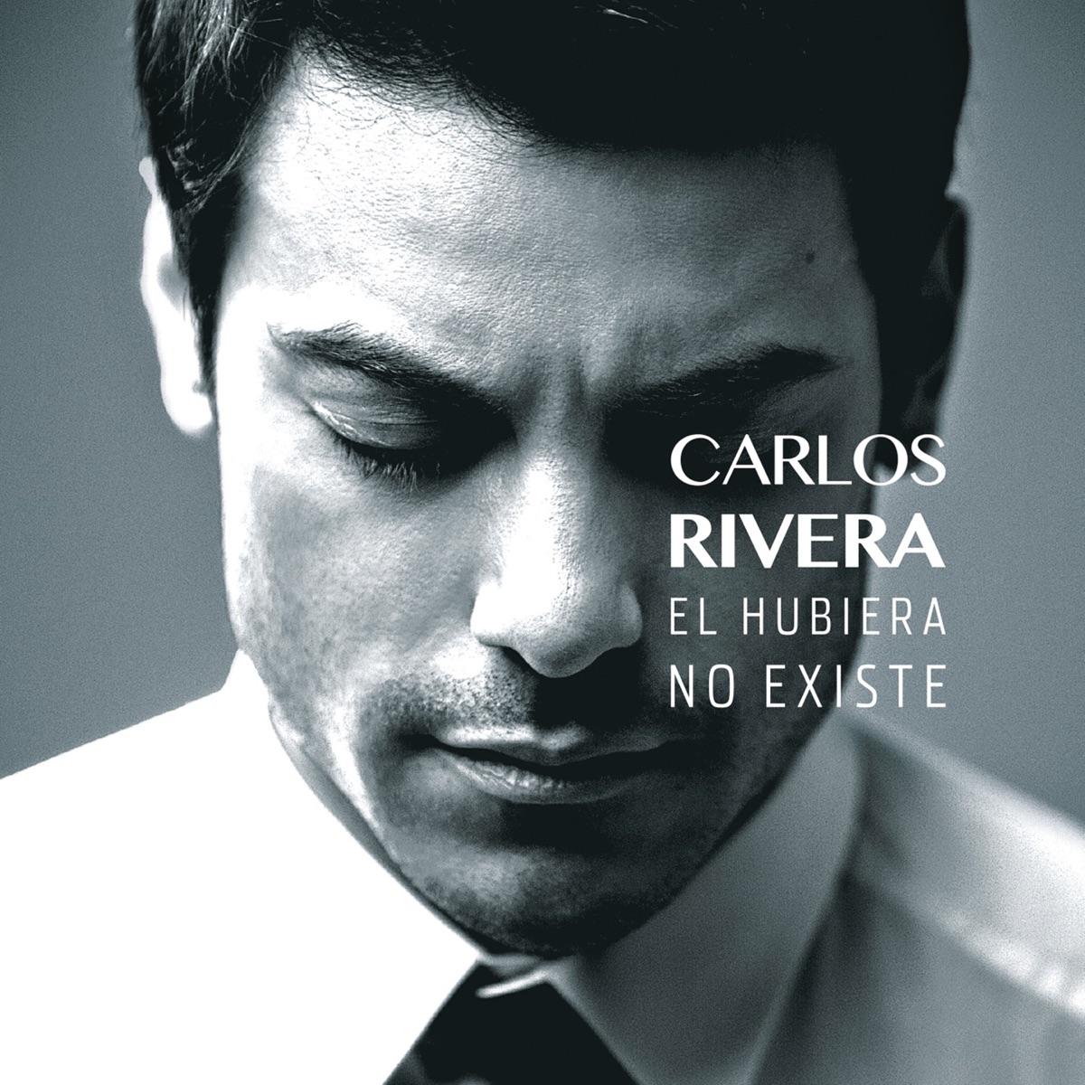 El Hubiera No Existe by Carlos Rivera album cover
