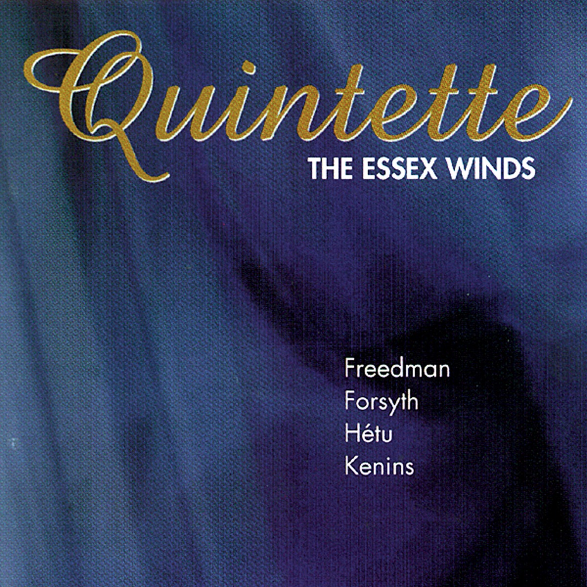Essex Winds: Quintette by Essex Winds album cover