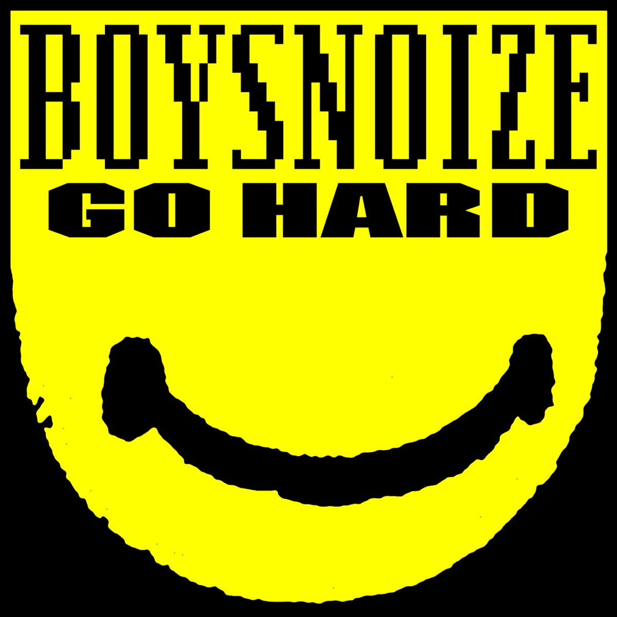 Go Hard - EP by Boys Noize album cover