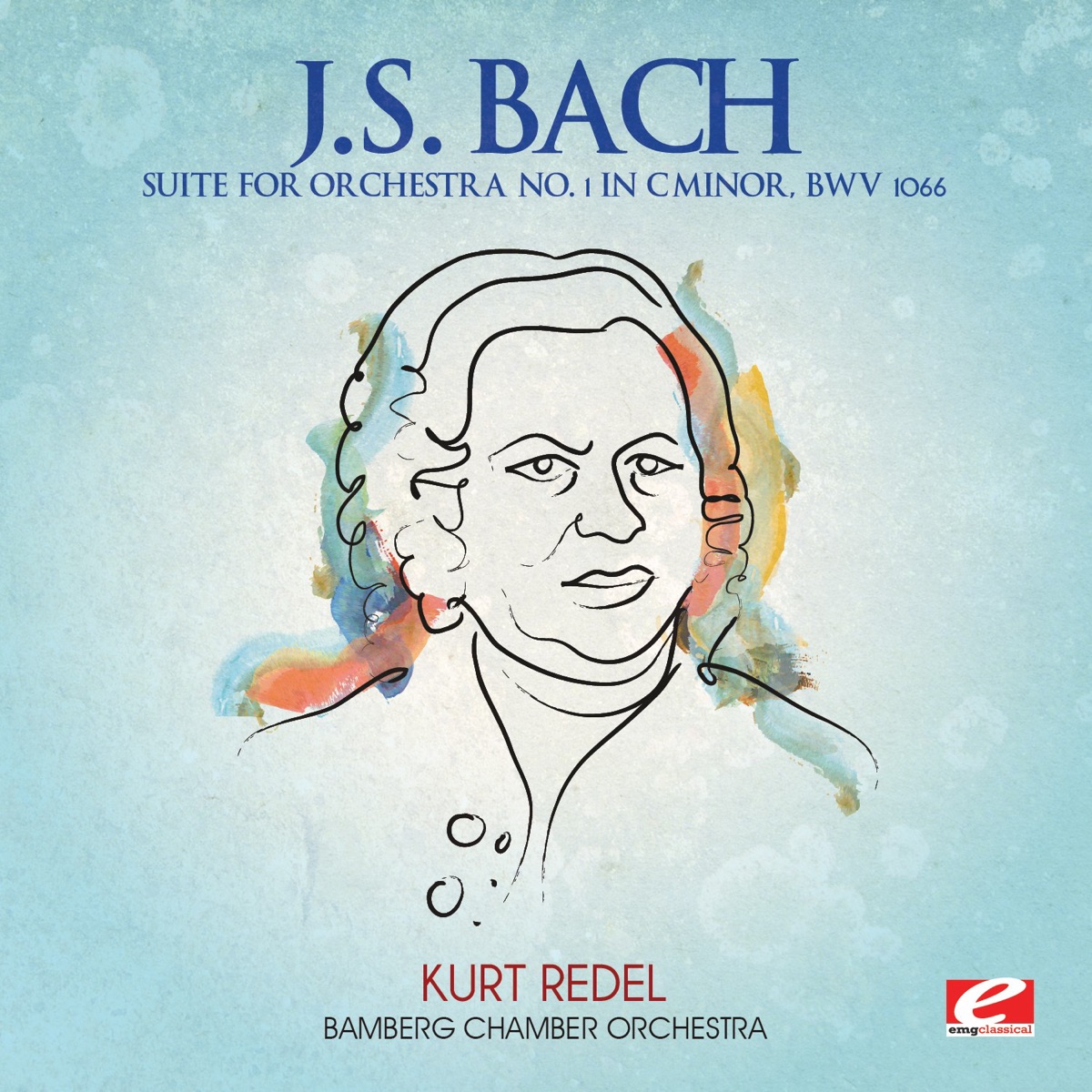 J.S. Bach: Suite for Orchestra No. 1 in C Minor, BWV 1066 by Bamberg Chamber Orchestra & Kurt Redel album cover