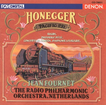 Honegger: Pacific 231 by Jean Fournet & Netherlands Radio Philharmonic Orchestra album cover