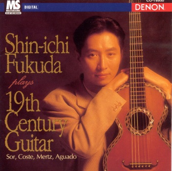 Shin-Ichi Fukuda Plays 19th Century Guitar by Shin-ichi Fukuda album cover