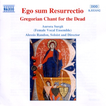 Ego sum Resurrectio: Gregorian Chant for the Dead by Alessio Randon, Anonymous & Aurora Surgit album cover