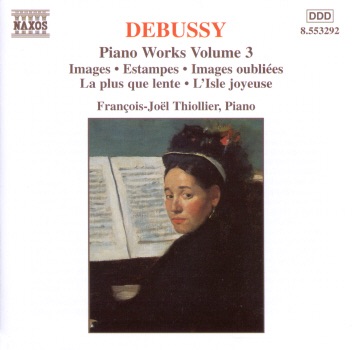 Debussy: Piano Works, Volume 3 by François-Joël Thiollier album cover