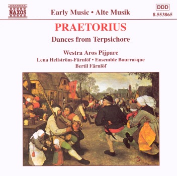Praetorius: Dances from Terpsichore & Others by Bertil Färnlöf, Ensemble Bourrasque & Westra Aros Pijpare album cover