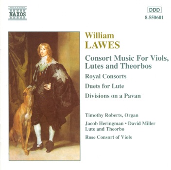 Lawes: Consort Music for Viols, Lutes and Theorbos by Rose Consort of Viols album cover