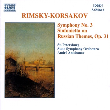 Rimsky-Korsakov: Symphony No. 3 & Sinfonietta on Russian Themes by André Anichanov, Nikolai Rimsky-Korsakov & St. Petersburg State Symphony Orchestra album cover