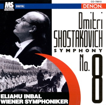 Shostakovich: Symphony No. 8 by Eliahu Inbal & Vienna Symphony album cover