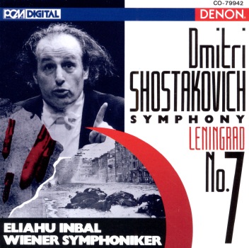 Shostakovich: Symphony No. 7 "Leningrad" by Eliahu Inbal & Vienna Symphony album cover