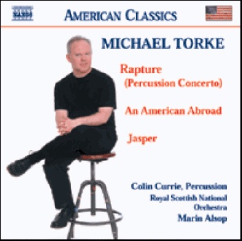 Torke: Rapture, An American Abroad & Jasper by Royal Scottish National Orchestra album cover