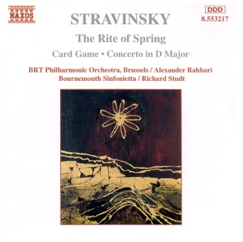 Stravinsky: The Rite of Spring by Alexander Rahbari, Belgian Radio and Television Philharmonic Orchestra, Bournemouth Sinfonetta & Richard Studt album cover