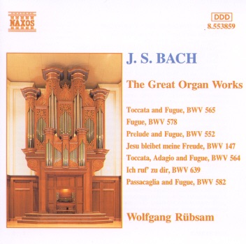 Bach: The Great Organ Works by Wolfgang Rübsam album cover