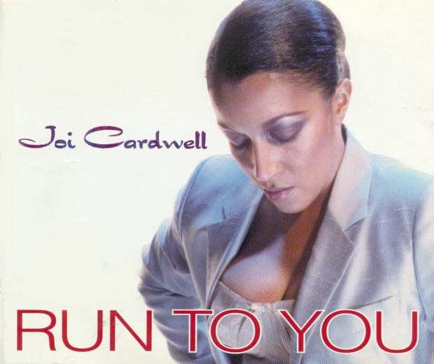 Run to You - Single by Joi Cardwell album cover
