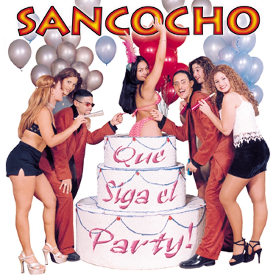 Que Siga El Party! by Sancocho album cover