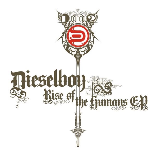 Rise of the Humans - EP by Dieselboy album cover