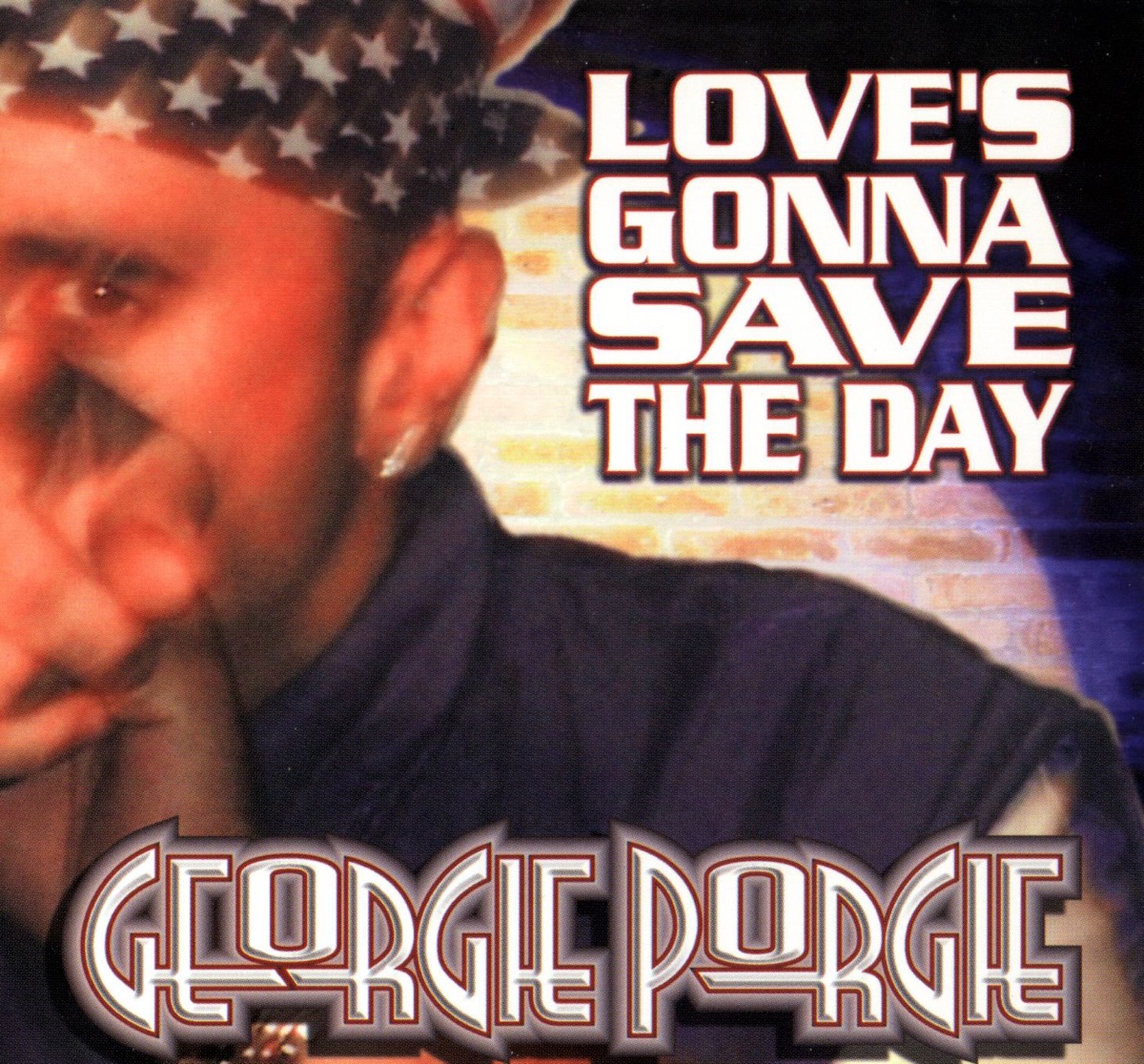 Love's Gonna Save the Day (Dance Mixes) by Georgie Porgie album cover