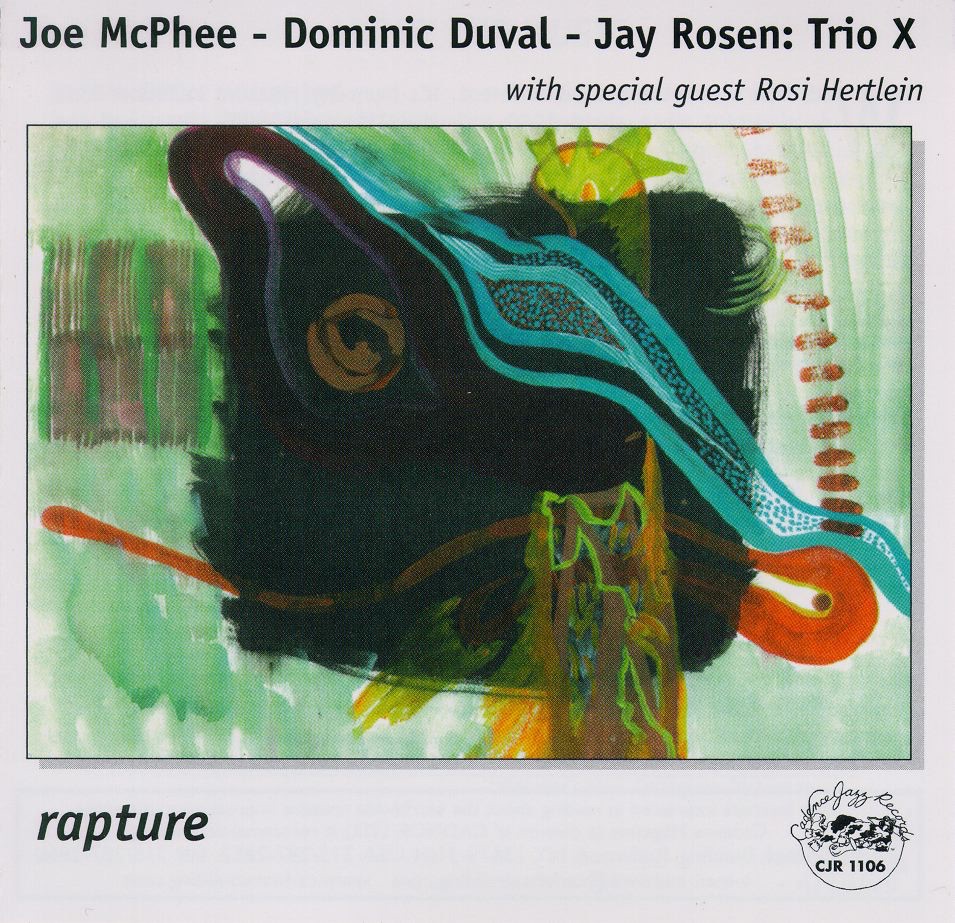 Rapture by Dominic Duval, Jay Rosen & Joe McPhee album cover