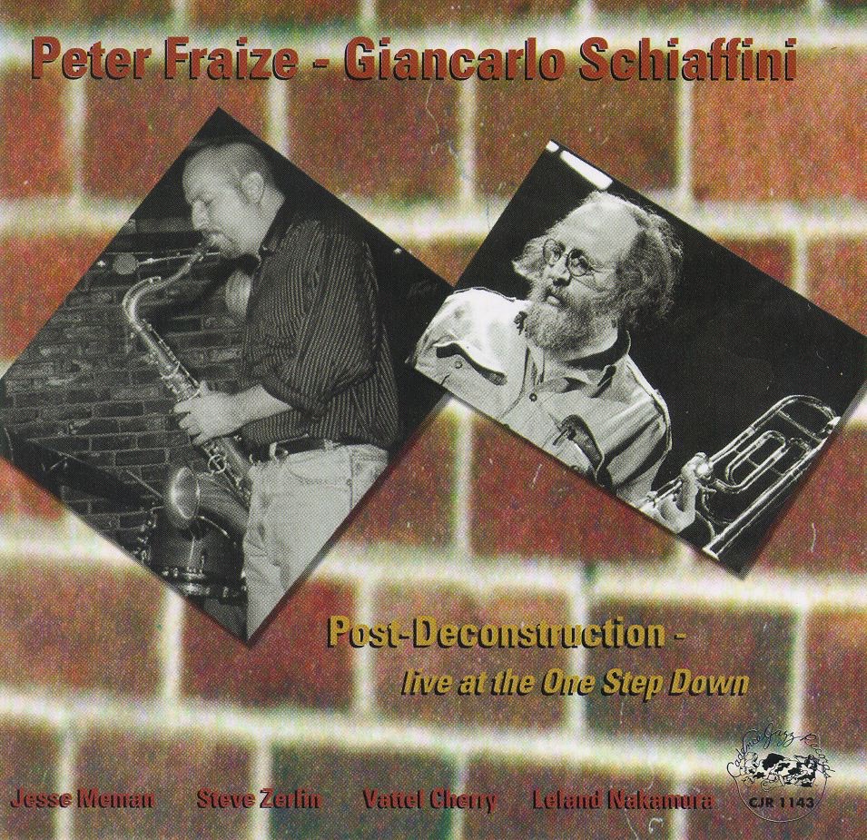 Post Deconstruction - Live At the One Step Down by Giancarlo Schiaffini & Peter Fraize album cover