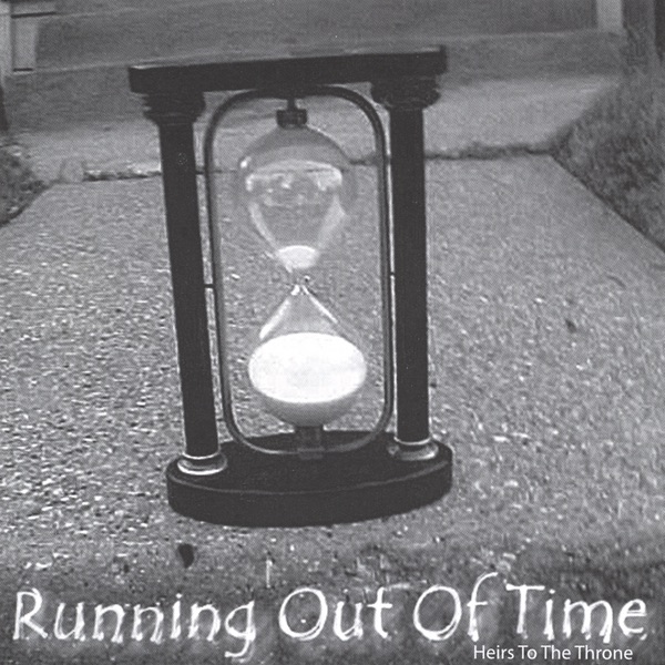 Running Out of Time by Heirs to the Throne album cover