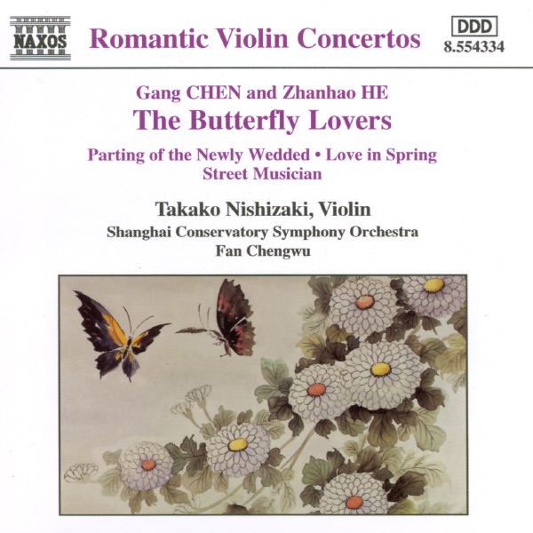 Romantic Violin Concertos: The Butterfly Lovers Violin Concerto by Shanghai Conservatory Symphony Orchestra & Takako Nishizaki album cover