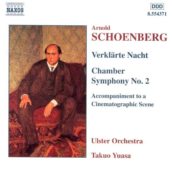 Schoenberg: Verklarte Nacht / Chamber Symphony No. 2 by Ulster Orchestra & Takuo Yuasa album cover