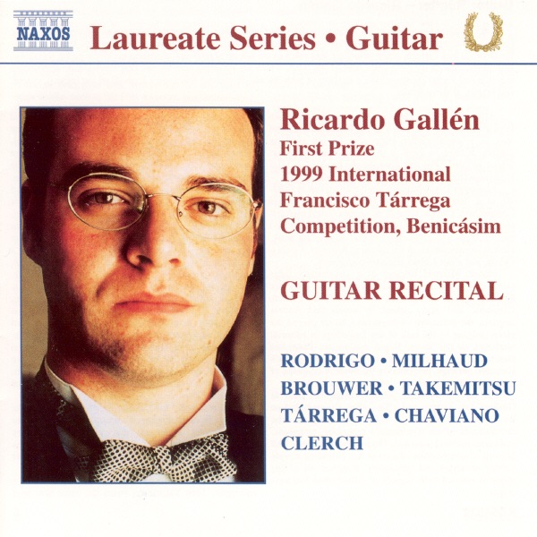 Laureate Series: Guitar Recital by Ricardo Gallén album cover